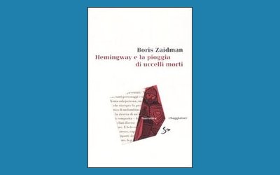 Hemingway e la pioggia di uccelli morti