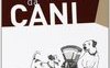 Un menù da cani. Manuale di alimentazione casalinga