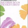 Ricordi di un vicolo cieco