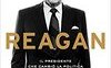 Reagan. Il presidente che cambiò la politica americana