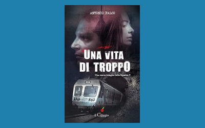 Una vita di troppo. Una nuova indagine della Squadra T