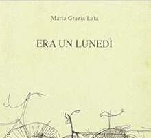 Era un lunedì