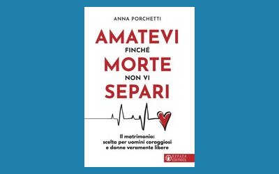 Amatevi finché morte non vi separi
