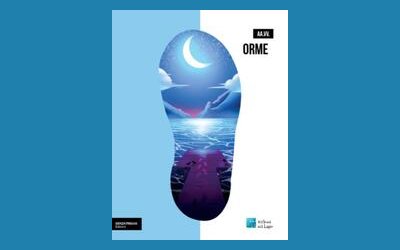 Orme. Guida turistica narrata per esploratori curiosi