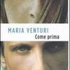 Come prima
