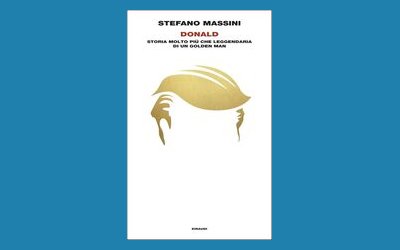 Donald. Storia molto più che leggendaria di un Golden Man