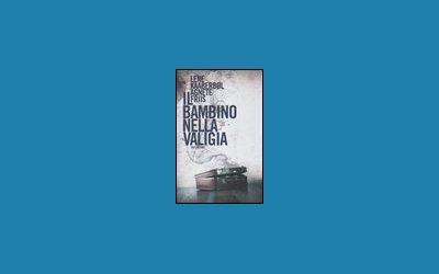 Il bambino nella valigia