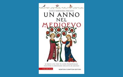Un anno nel Medioevo