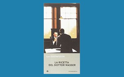 La ricetta del dottor Wasser