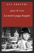 La morte paga doppio