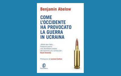 Come l'Occidente ha provocato la guerra in Ucraina