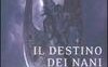 Il destino dei nani