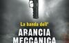 La banda dell'Arancia Meccanica