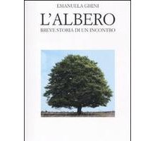 L'albero. Breve storia di un incontro