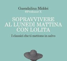 Sopravvivere al lunedì mattina con Lolita