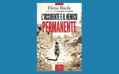 L'occidente e il nemico permanente