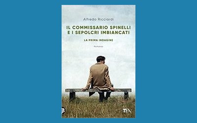 Il commissario Spinelli e i sepolcri imbiancati