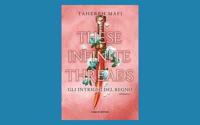 These infinite threads. Gli intrighi del regno
