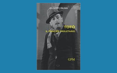 Totò. Il principe proletario