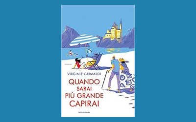 Quando sarai più grande capirai