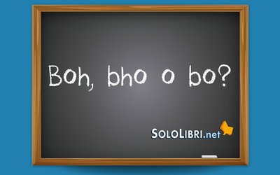 Boh, bho o bo: come si scrive?