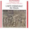 L'arte medievale in Italia