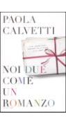 Noi due come un romanzo
