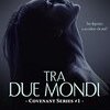 Tra due mondi
