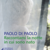 Raccontami la notte in cui sono nato