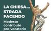 La Chiesa… strada facendo, modesto contributo pro-vocatorio al Sinodo