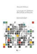 La pupa di Zabban. Ebrei di Sicilia nel Novecento