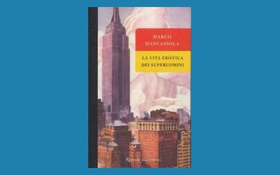La vita erotica dei superuomini