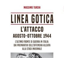 Linea Gotica. L'attacco. Agosto-ottobre 1944