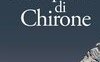 Il complesso di Chirone
