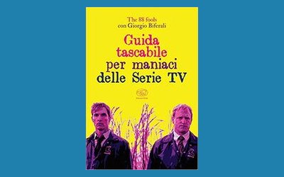 Guida tascabile per maniaci delle Serie TV