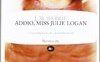 Addio, Miss Julie Logan