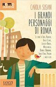 I grandi personaggi di Roma