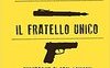 Il fratello unico