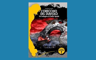 L'orecchio del diavolo. Un'indagine di Stella Spada