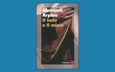Il buio e il miele
