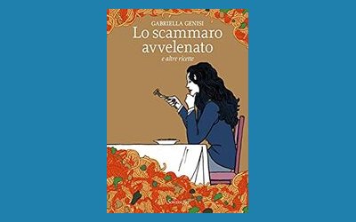 Lo scammaro avvelenato e altre ricette