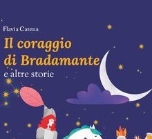 Il coraggio di Bradamante e altre storie