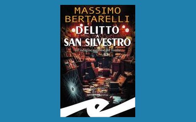 Delitto a San Silvestro. Un'indagine milanese del Tomba