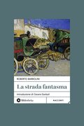La strada fantasma