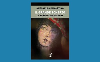 Il grande scherzo. La vendetta di Arianne