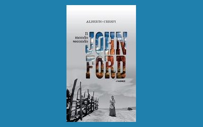 Il mondo secondo John Ford
