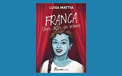 Franca. Una vita in scena