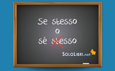 Se stesso o sé stesso: come si scrive?