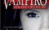Strane creature. Il diario del Vampiro