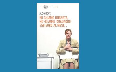 Mi chiamo Roberta, ho 40 anni, guadagno 250 euro al mese...